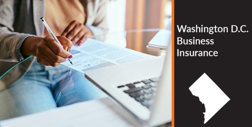 Business Insurance DC: A Comprehensive Guide for Protecting Your Capital Investment