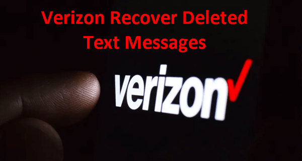 retrieving text messages from verizon