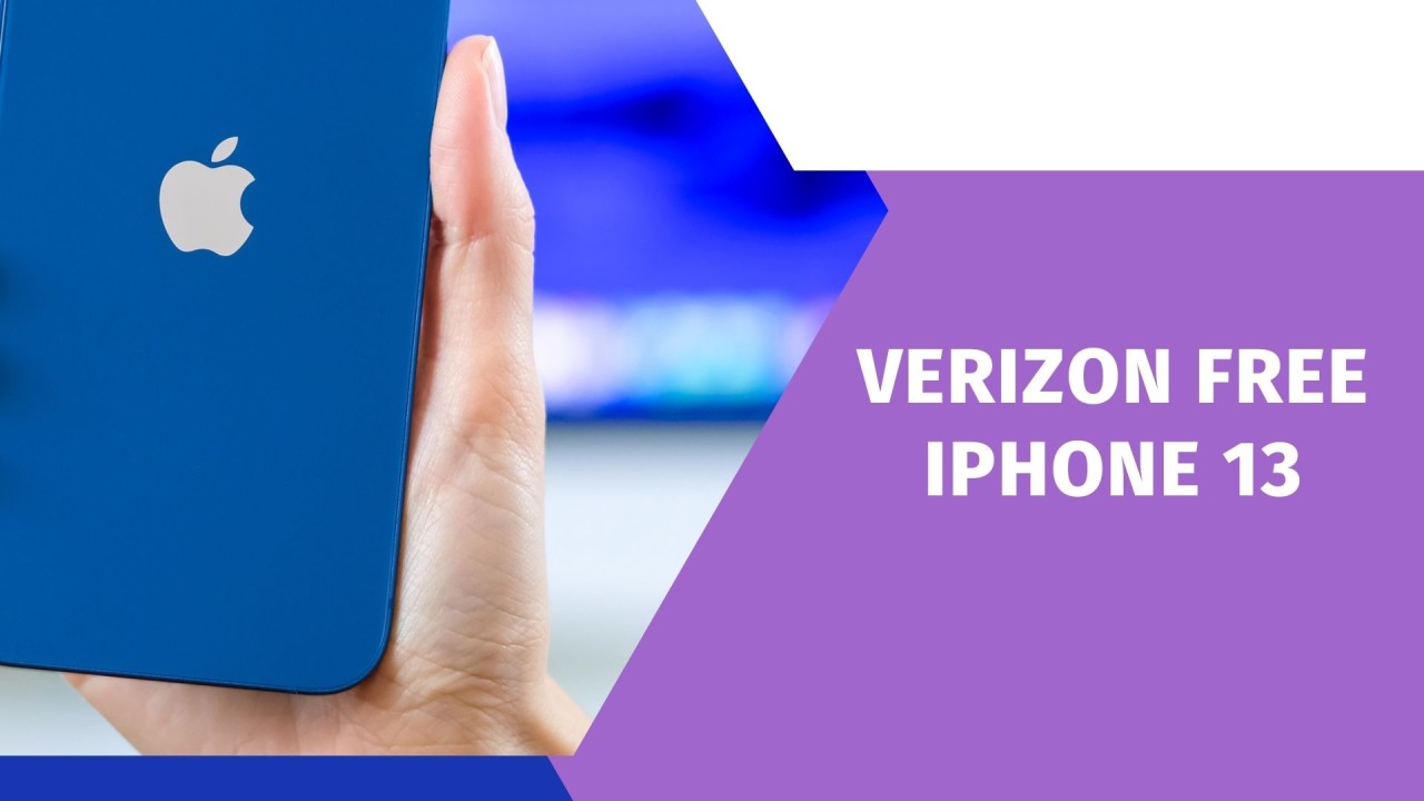 iphone 13 free verizon